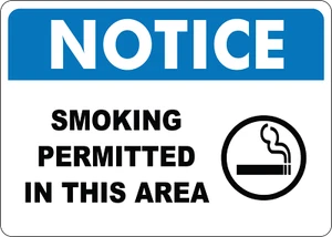 OSHA NOTICE: SMOKING PERMITTED AREA| Laminated Vinyl Decal Sticker Label - Picture 1 of 4
