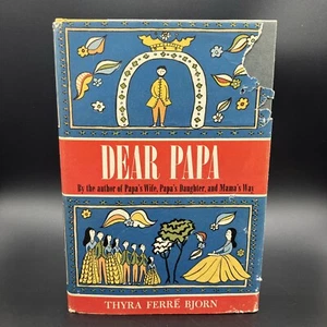 Dear Papa by Thyra Ferre Bjorn DJ HC 2th printing 1963 Dust Jacket Signed - Imagen 1 de 18