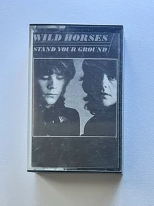Wild Horses – Stand Your Ground Cassette Tape (1981), Hard Rock, Classic Rock - Picture 1 of 4