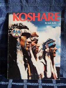 Koshare by Jack Kelly Buck Burshears Explorer Scout signed 1st Ed PB G+ MH40217 - Bild 1 von 8
