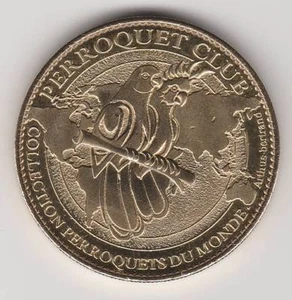 A  2010 TOKEN MEDAILLE ARTHUS- BERTRAND -- 67 500 PERROQUET CLUB / PARROT  - Imagen 1 de 2