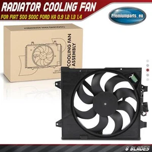 Radiator Cooling Fan for Fiat 500 500C 312 Ford Ka RU8 0.9 1.2 1.3 1.4 51887780 - Picture 1 of 9