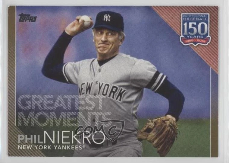 2019 Topps Update 150 Years of Professional Baseball Gold /50 Phil Niekro HOF - Image 1 of 2
