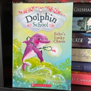 Dolphin School, Echo's Lucky Charm book by Catherine Hapka (Paperback) - Picture 1 of 3