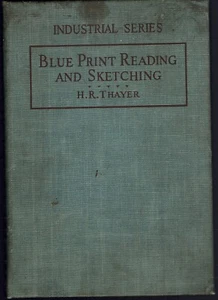 Blue Print Reading and Sketching 1942 HR Thayer PA State College Industrial Draw - Picture 1 of 2