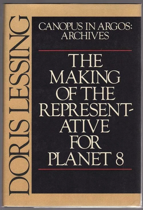 The Making of the Representative for Planet 8 by Doris Lessing (First Edition) - Image 1 of 1