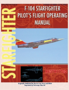 United States A F-104 Starfighter Pilot's Flight Operatin (Hardback) (UK IMPORT)