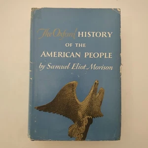 The Oxford History of American People Hardcover Book Samuel Morison 1965 - Picture 1 of 24