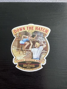 HYDES BREWERY (MANCHESTER) DOWN THE HATCH REAL ALE PUMP CLIP FRONT - Picture 1 of 2