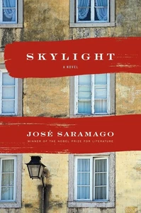 Skylight by José Saramago and Margaret Jull Costa (2014, Hardcover)(1461) - Foto 1 di 1