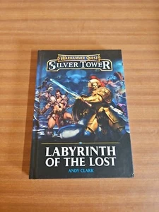 Warhammer Quest - Silver Tower - Labyrinth of the Lost - Andy Clark - Hardback - Foto 1 di 3
