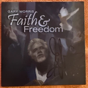 Gary Morris Faith & Freedom CD AUTOGRAPHED-NEW-UNSEALED! - Picture 1 of 6