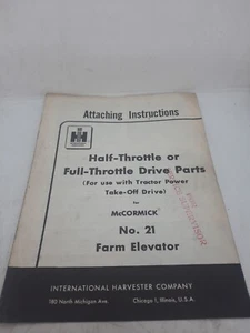 IH/ Half or Full Throttle Drive Parts for McCormick No. 21 Elevator Instructions - Picture 1 of 5