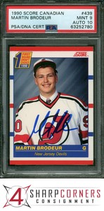 1990 SCORE CANADIAN #439 MARTIN BRODEUR RC HOF PSA 9 DNA AUTO 10 H3549950-780