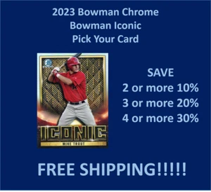 2023 Bowman Chrome Bowman Iconic You Pick/Complete Your Set!!!!! - Bild 1 von 20
