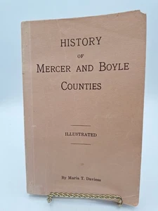 History of Mercer and Boyle Counties (KY) ~ Maria T Daviess ~ 1962 Reprint PB - Imagen 1 de 7