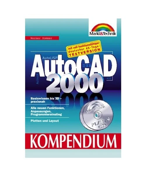 AutoCAD 2000 - Kompendium: Basiswissen bis 3D - praxisnah  - Bild 1 von 1