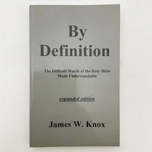 By Definition Expanded Edition James Knox 1997 Softcover Book Bible Made Easy - Imagen 1 de 19