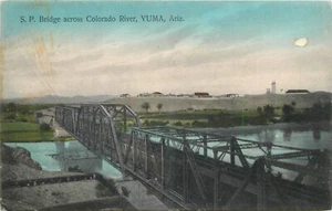 c1910 Yuma Arizona SP Bridge Colorado River hand Colored Postcard 25-5469 - Picture 1 of 2