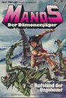 Correa - Manos Der Dämonenjäger Nr. 2: Aufstand der Ungeheuer. Bastei Comic-He