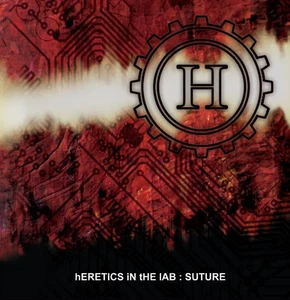 hERETICS iN tHE lAB - SUTURE CD 2013 - FREE U.S. SHIPPING - NEW  - Picture 1 of 2