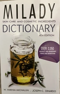 Milady Skin Care And Cosmetic Ingredients Dictionary by Varinia Michalun - Picture 1 of 1