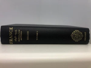 France, 1848-1945 (In two volumes) by Theodore Zeldin (Hardcover - Bild 1 von 3