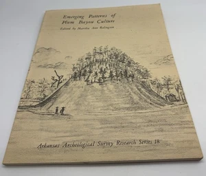 Aufkommende Muster der Pflaumen-Bayou-Kultur: Vorinvestition der Toltekenhügel II - Bild 1 von 11