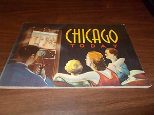 Libro de recuerdos "Chicago Today" 1939 con 68 páginas de excelentes imágenes y más - Imagen 1 de 6