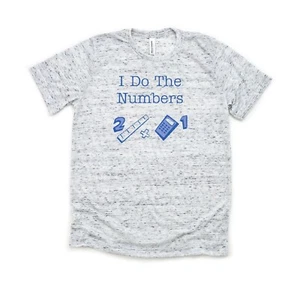 I Do The Numbers - Bella and Canvas White Marble Shirt - Size M - The Office - Picture 1 of 2