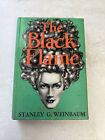 The Black Flame By Stanley G. Weinbaum / 1St Edition / 1948 Hc/Dj