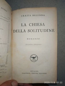 Grazia DELEDDA. La chiesa della solitudine. Fratelli Treves 1937, 2ª edizione - Imagen 1 de 5