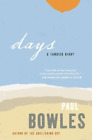 Paul Bowles Days (Paperback) (Us Import)