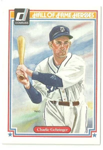 CHARLIE GEHRINGER HÉROES DEL SALÓN DE LA FAMA #28 - DONRUSS CASI NUEVO - MONTADO 1983 - Imagen 1 de 2