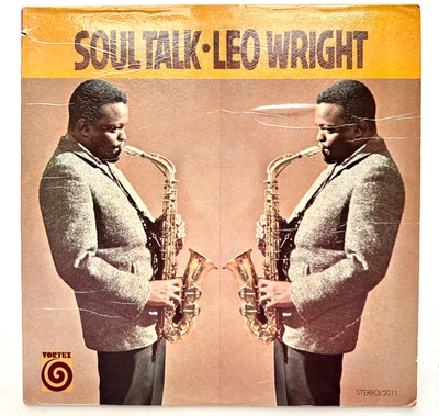 VORTEX STEREO 2011 - LEO WRIGHT - SOUL TALK. Foto 1 de 4