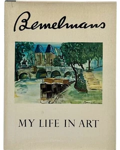 Bemelmans: My Life in Art by Ludwig Bemelmans 1958 Hardcover Book - Picture 1 of 13
