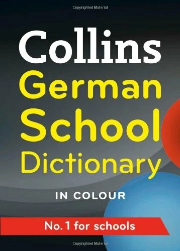 Collins German School Dictionary (Collins School) By Collins UK - Image 1 of 1