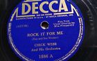 Chick Webb 78Rpm Single 10 Inch Decca Records 1586 Rock It For Me