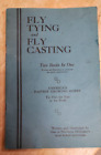 Vintage FLY TYING & FLY CASTING PB BOOKLET W INSTRUCTIONS & DRAWINGS V GOOD   ms