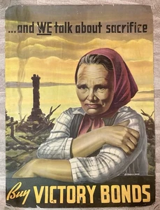RARE WW2 CANADA VICTORY BONDS POSTER 23”x17 PROPAGANDA WE TALK ABOUT SACRIFICE - Picture 1 of 6