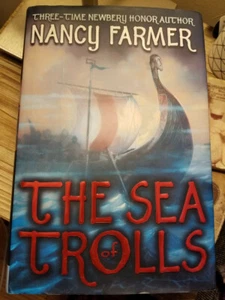 The Sea of Trolls by Nancy Farmer 2004 1st Edition 1st Printing HB DJ VGC!!! - Picture 1 of 10