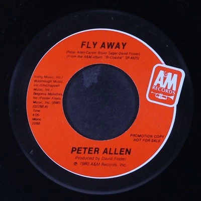 PETER ALLEN: fly away / mono A&M 7" Single 45 RPM - Image 1 of 2