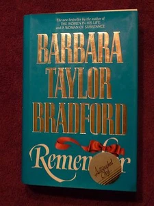 1991 First Edition Signed –Remember- By Barbara Taylor Bradford Autographed copy - Picture 1 of 1