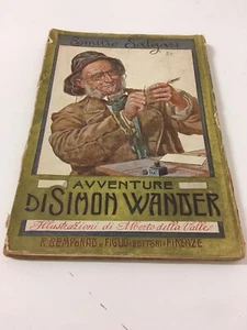 LE AVVENTURE DI SIMON WANDER E. Salgari R. Bemporad 1921 disegni di Della Valle - Picture 1 of 8