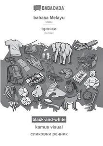 bahasa Melayu - Serbian (in cyrillic script), kamus visual, BW: BABADADA Malay - - Picture 1 of 1