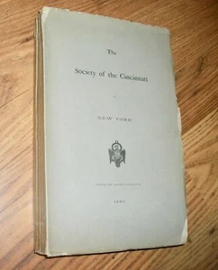 Society of the Cincinnati in New York, 1886, RARE!, Illustrated, Am. Revolution - Picture 1 of 7