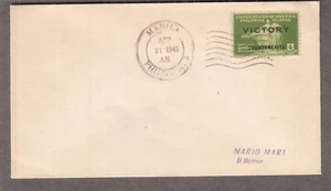 Philippines April 21 1945 cover Manila Victory Commonwealth overprint 4 cent - Picture 1 of 1