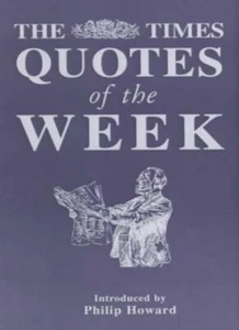 The Times Quotes of the Week-Philip Howard - Imagen 1 de 1