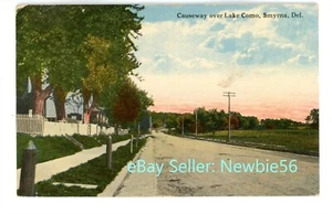 Smyrna Delaware DE - CAUSEWAY OVER LAKE COMO - Postcard - Picture 1 of 2