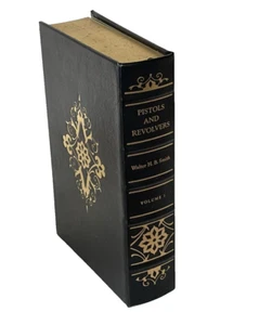 Pistolen und Revolver von Walter H.B. Smith Vol 1 Firearms Classic Library - Bild 1 von 6